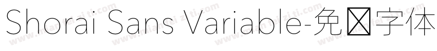 Shorai Sans Variable字体转换